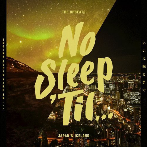 Ep Review: No Sleep 'til Japan & Iceland 1