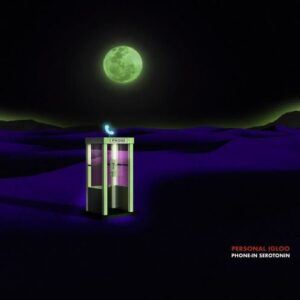 Ep Review: Phone In Serotonin 1
