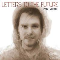 Letters To The Future Album Review 1