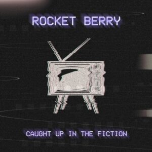 Single Review: Caught Up In The Fiction 1