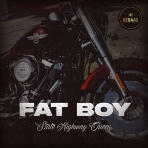 Single Review: Fat Boy (state Highway Queen) 1