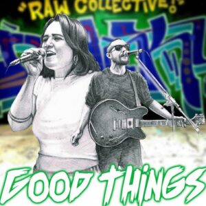 Single Review: Good Things (all We Need) 1