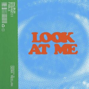Single Review: Look At Me 1