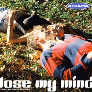 Single Review: Lose My Mind 1