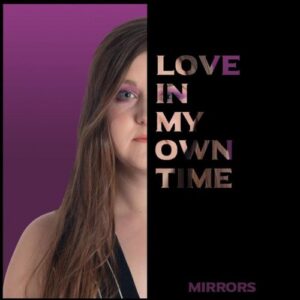 Single Review: Love In My Own Time 1
