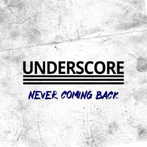 Single Review: Never Coming Back 1