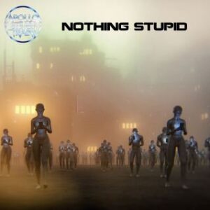 Single Review: Nothing Stupid 1
