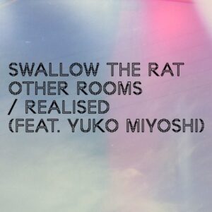 Single Review: Other Rooms Feat. Yuko Miyoshi 1