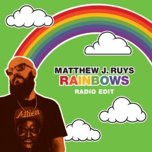 Single Review: Rainbows 1