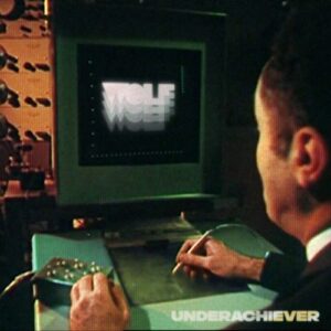Single Review: Underachiever 1