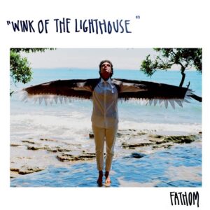 Single Review: Wink Of The Lighthouse 1