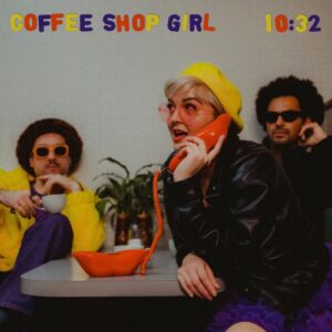 Single/video Review: Coffee Shop Girl 1